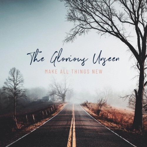 Make All Things New Album Cover